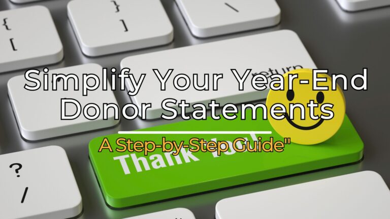 Preparing Year-End Donor Statements: A Guide for Churches and Ministry Staff