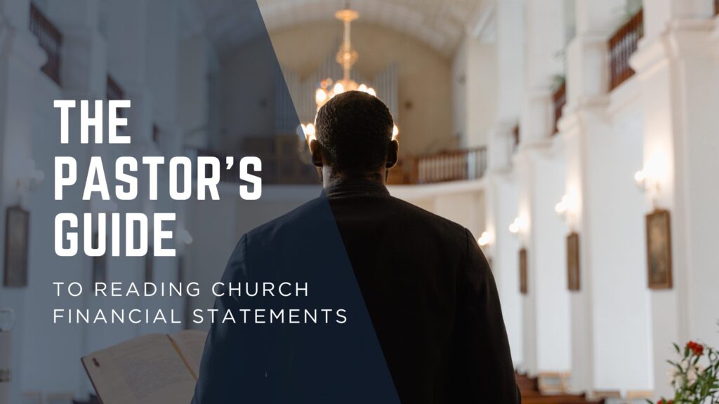Pastor reviewing monthly church financial statements for stewardship and decision-making